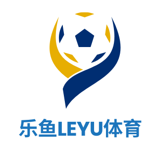 乐鱼（中国）体育官方网站-Leyu Sport登录入口